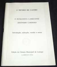 Livro O Humanista Lamecense Jerónimo Cardoso