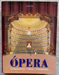 Ópera: Compositores, Obras, Interpretes