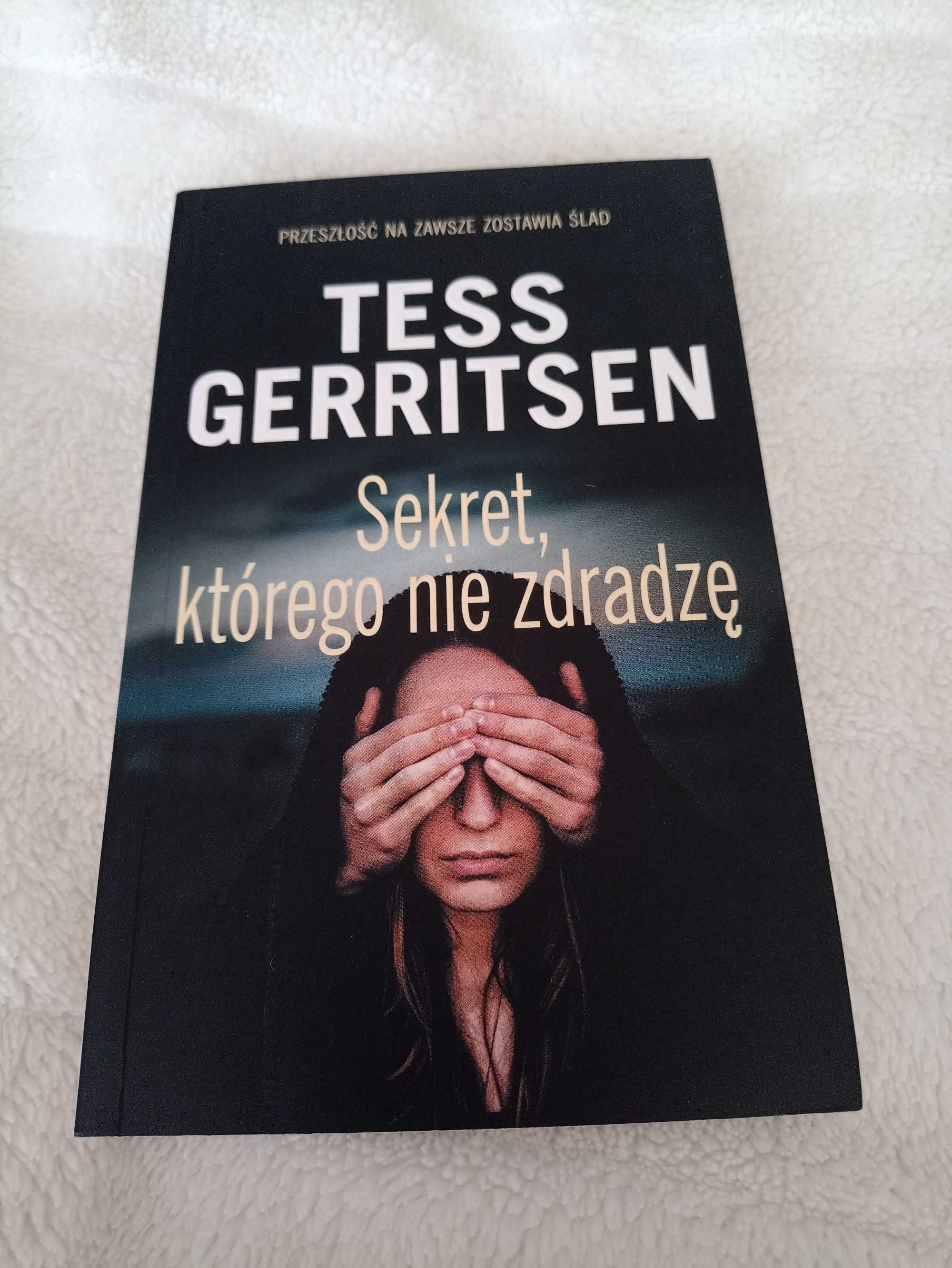 'Sekret, którego nie zdradzę ' Tras Gerritsen
