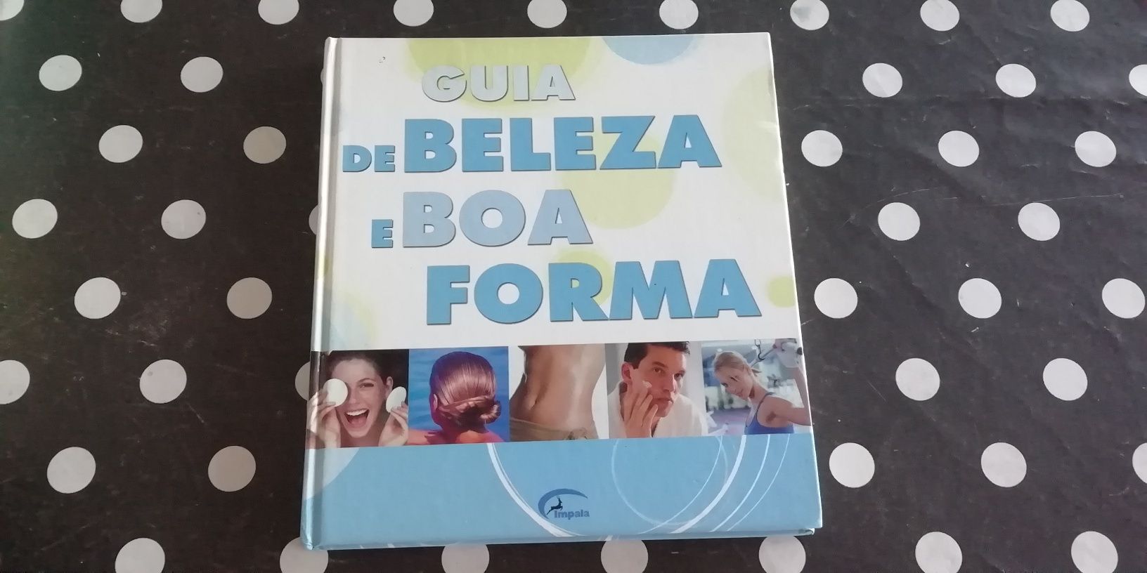 Guia de beleza e boa forma