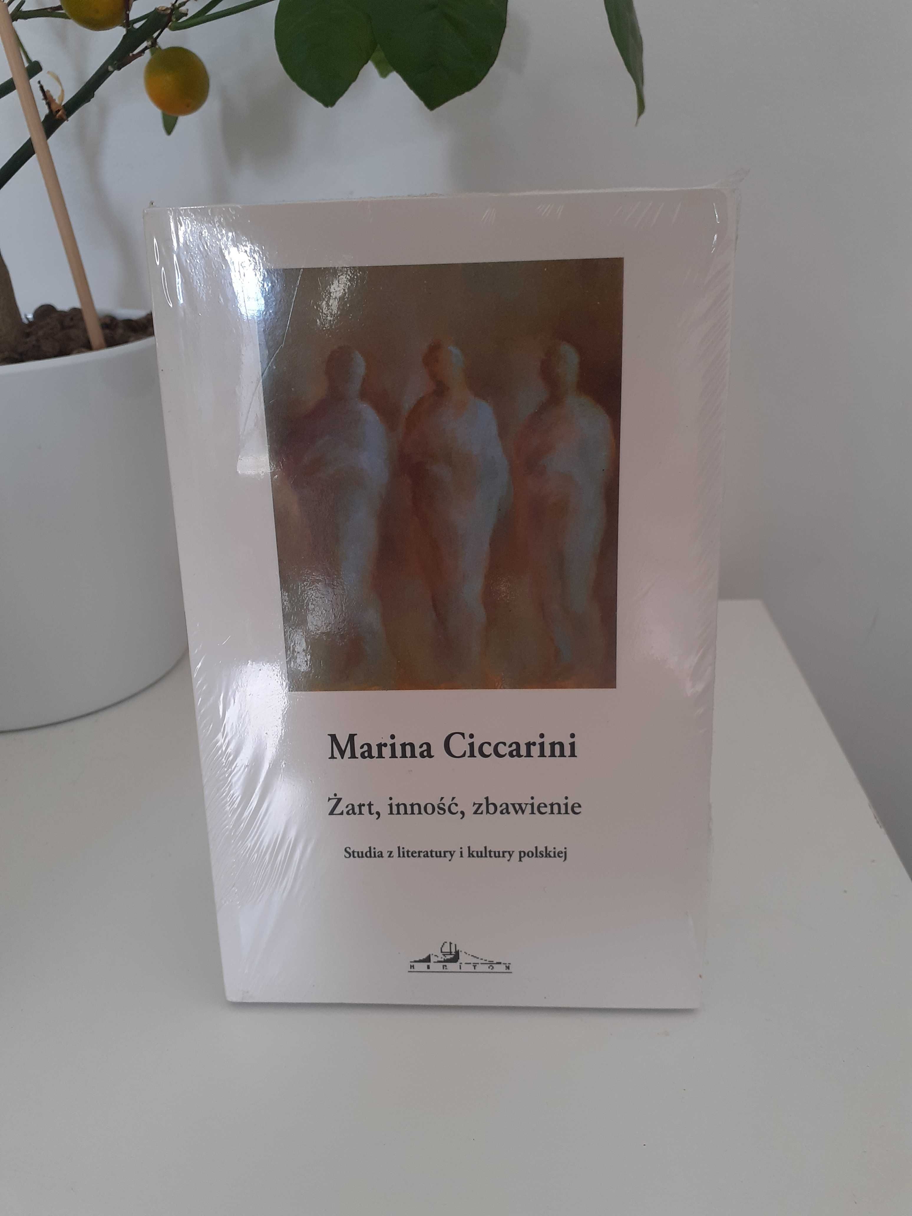 Marina Ciccarini "Żart, inność, zbawienie - studia  z literatury i kul