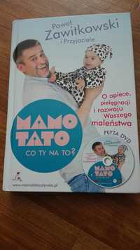 Mamo,tato co ty na to? Z płytą DVD.