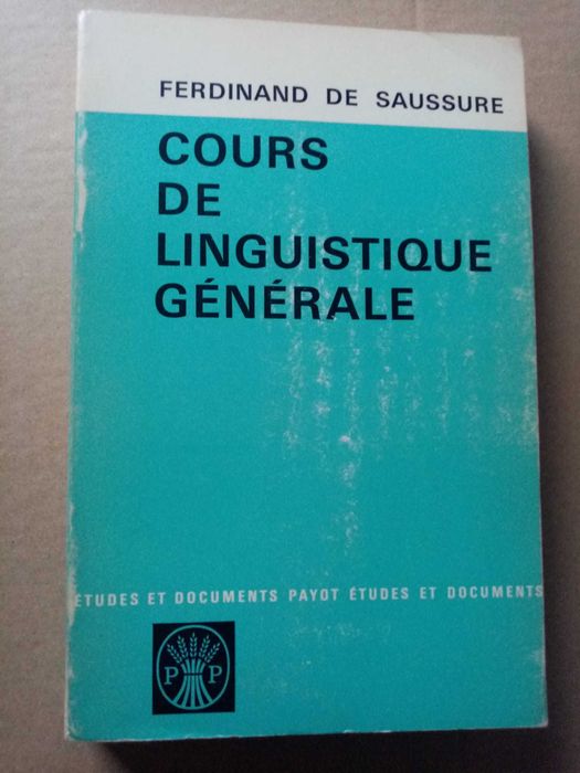 livro: Ferdinand de Saussure “Cours de linguistique générale”