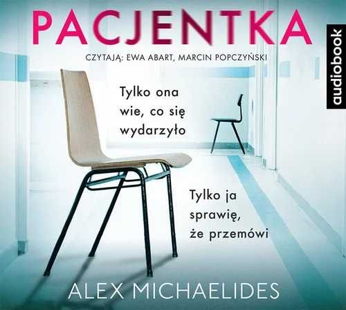 Pacjentka. Alex Michaelides AUDIOBOOK