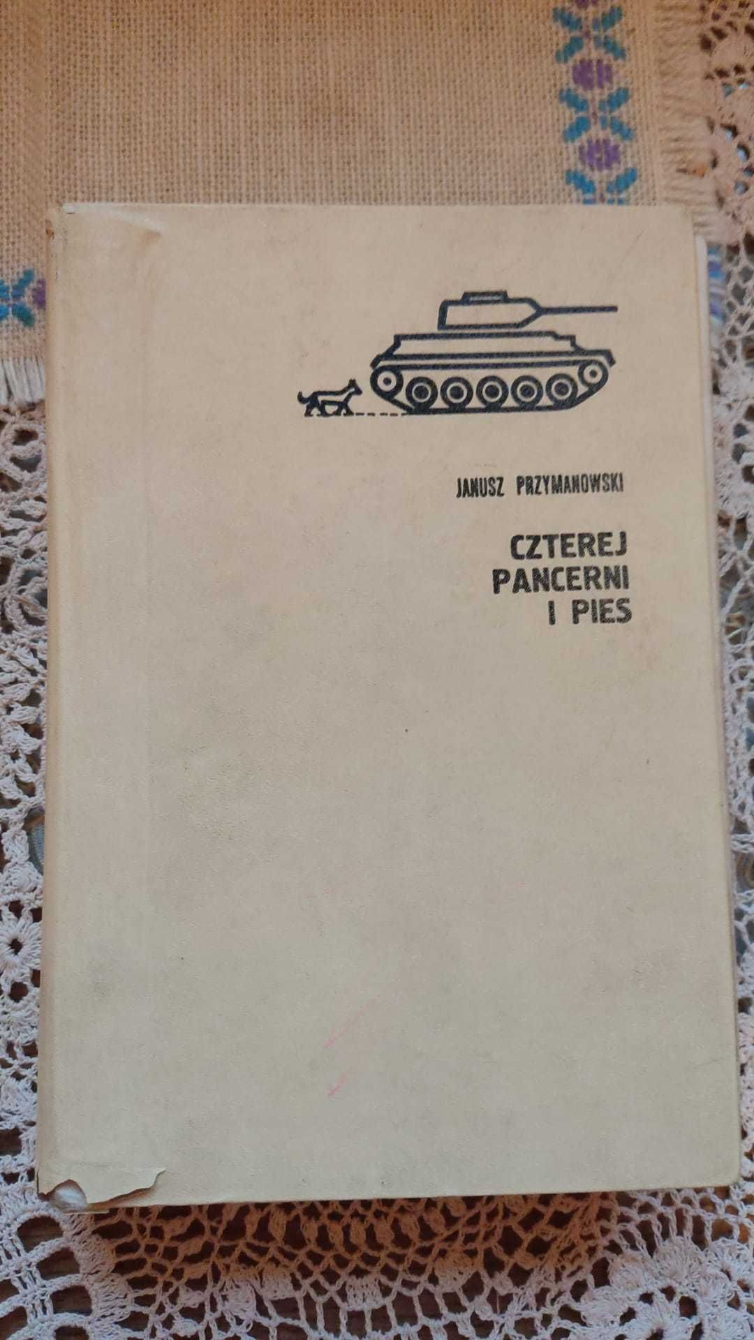 "Czterej pancerni i pies" Janusz Przymanowski
