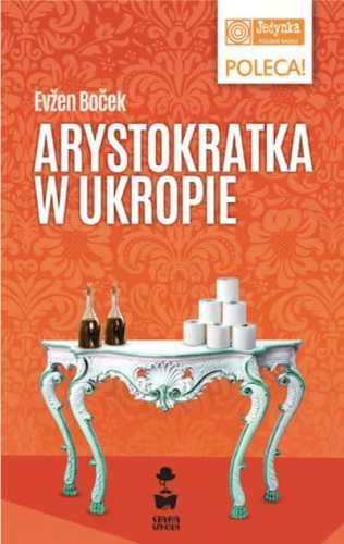 Arystokratka w ukropie - Evzen Bocek