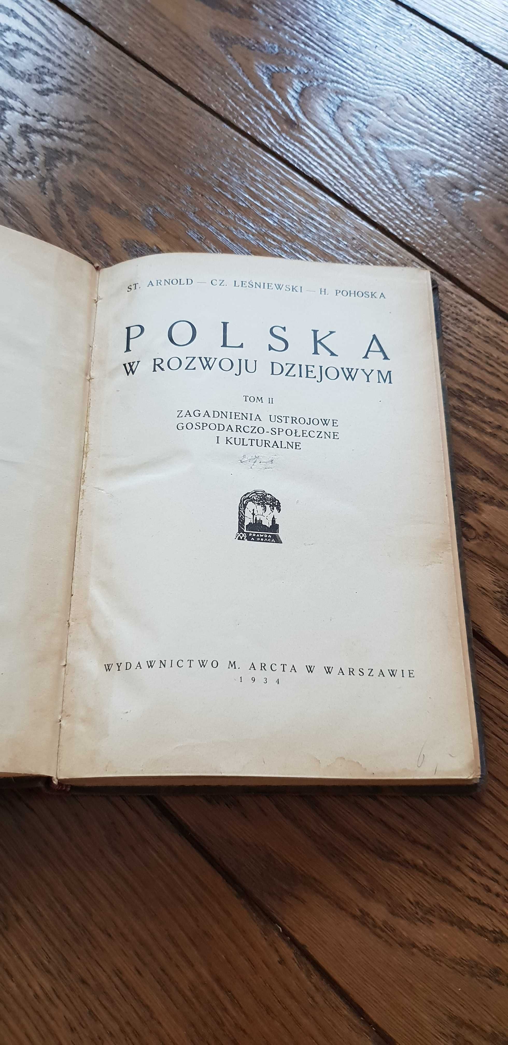 Książka rok 1934 "Polska w rozwoju dziejowym" St. Arnold