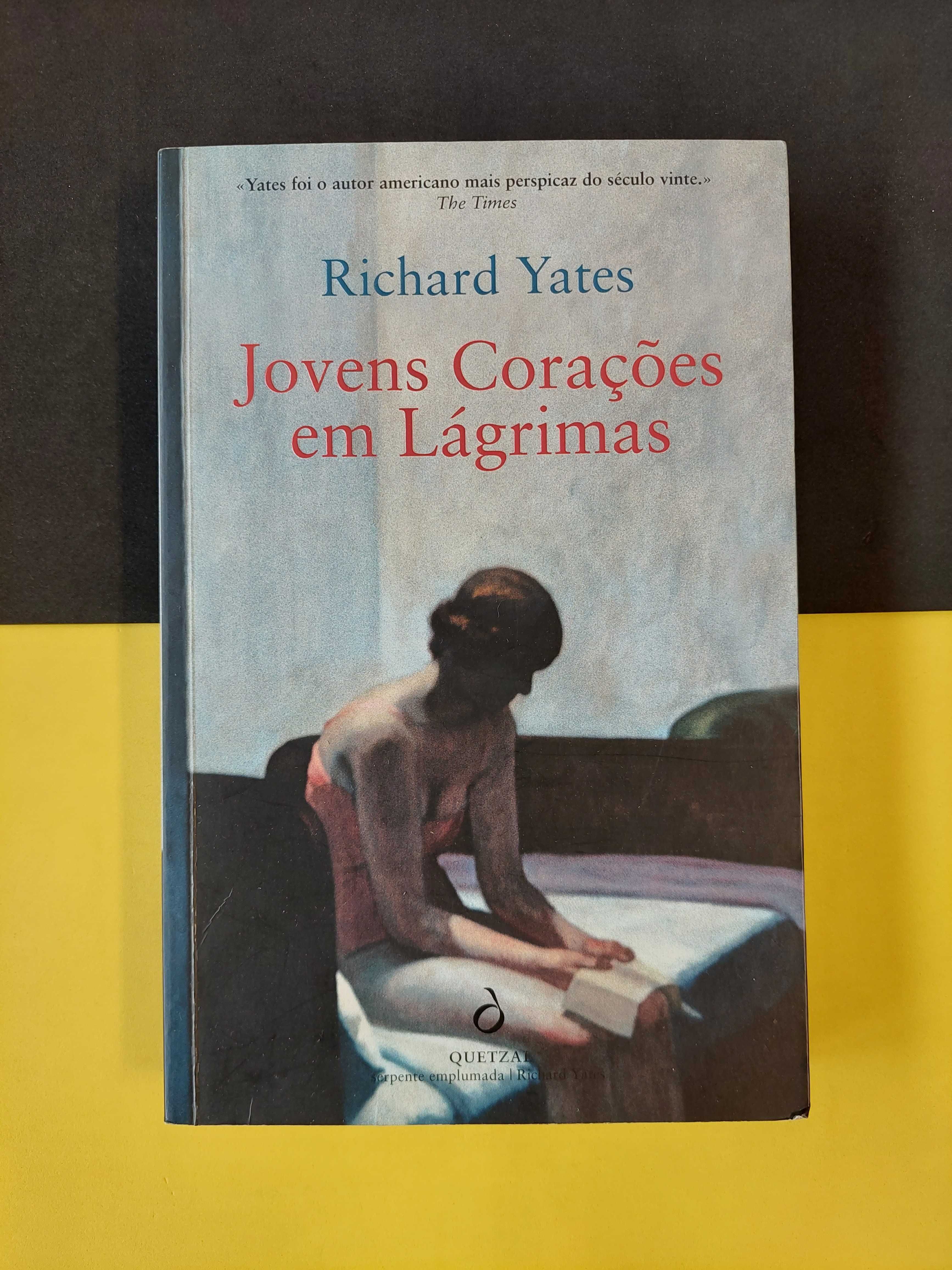 Richard Yates - Jovens corações em Lágrimas