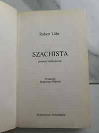 Szachista Robert Löhr Thriller historyczny