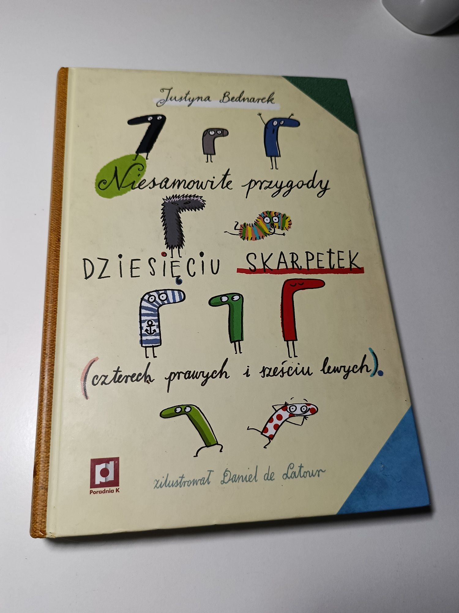 Niesamowite przygody dziesięciu skarpetek Justyna Bednarek