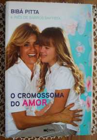 O Cromossoma do Amor de Bibá Pitta e Inês de Barros Baptista