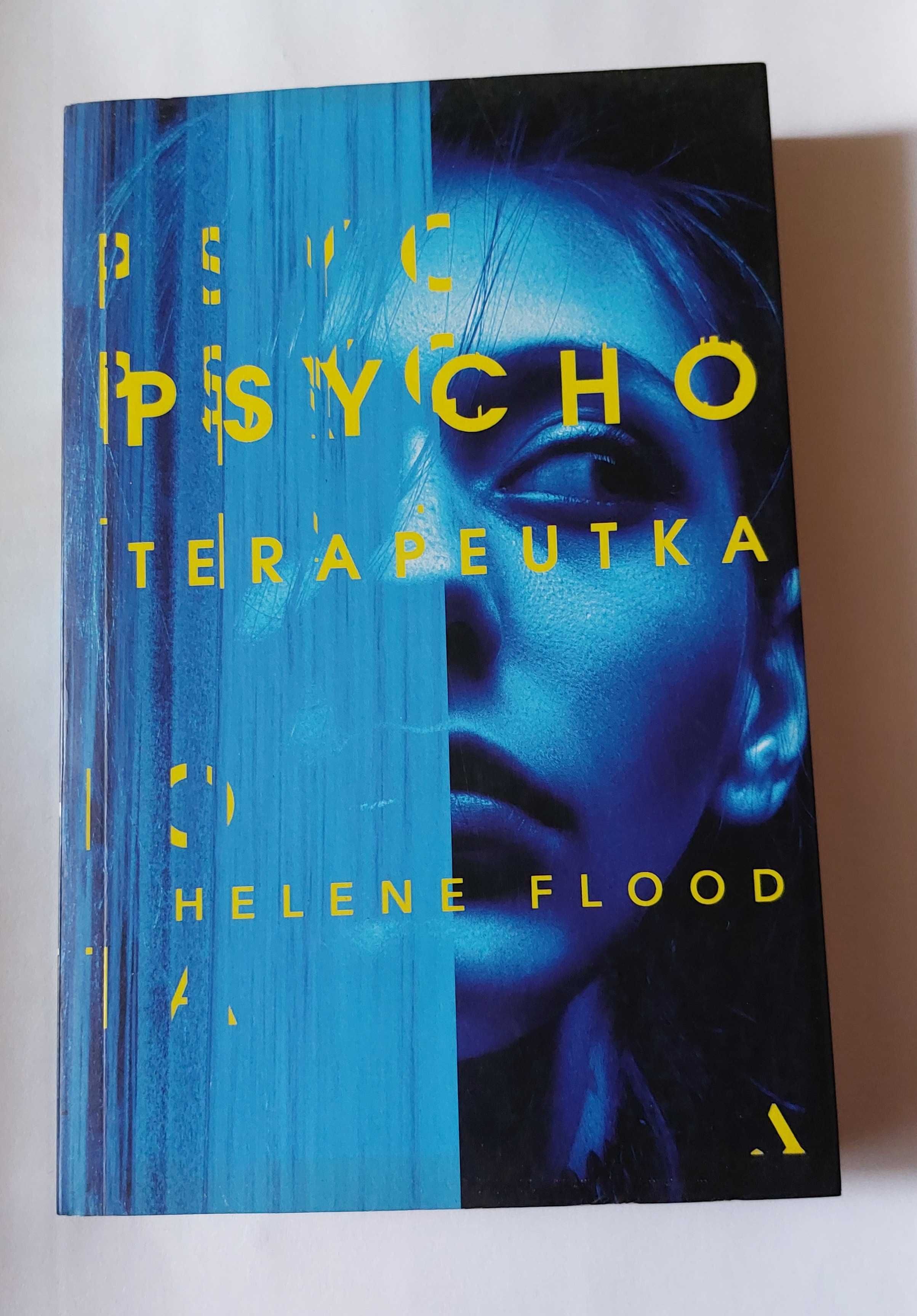 PSYCHOTERAPEUTKA - HELENE FLOOD | dobra książka, psychologiczna, życie