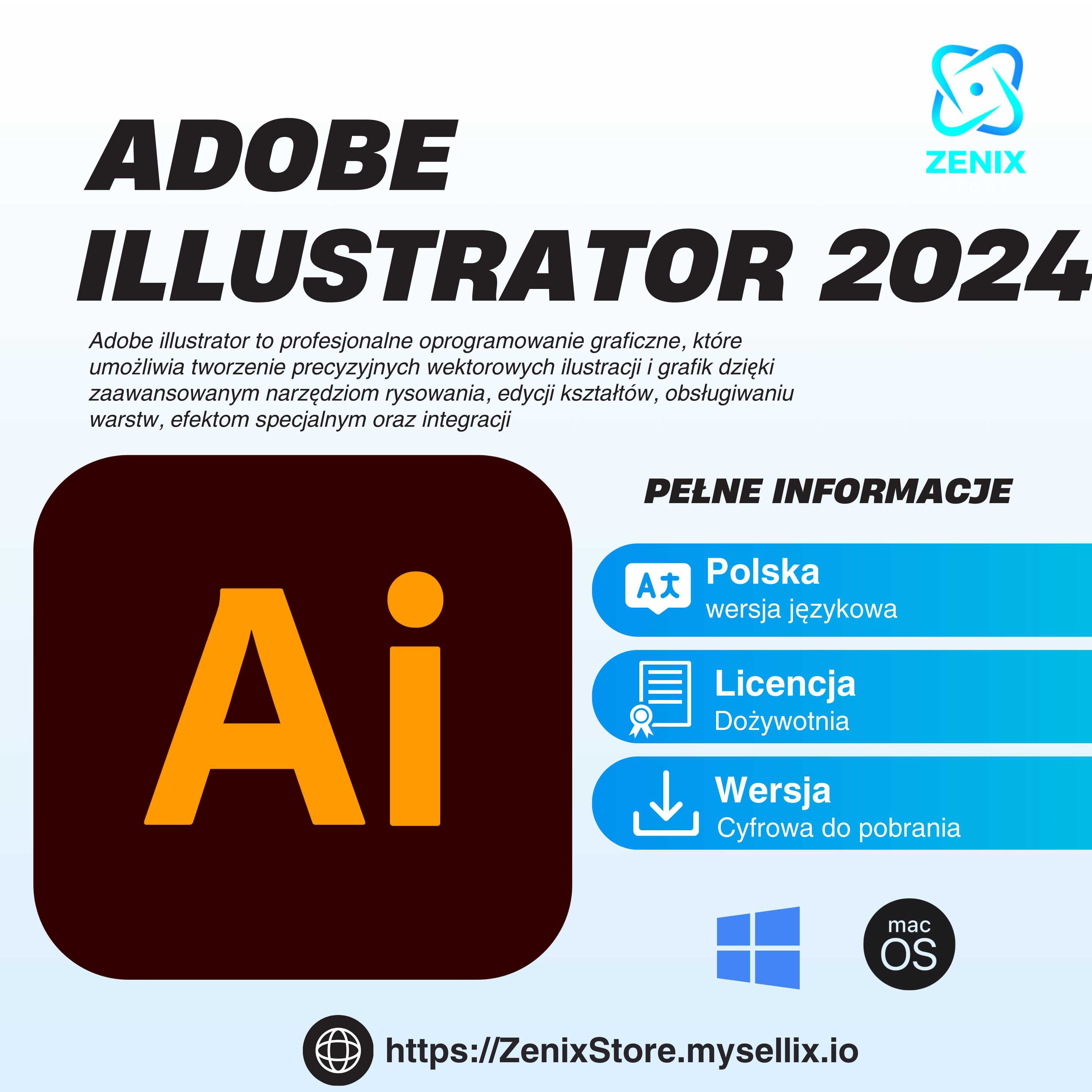 Adobe illustrator [ 2024 ] * Licencja Dożywotnia * Windows / MacOS