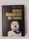História desconhecida dos Homens