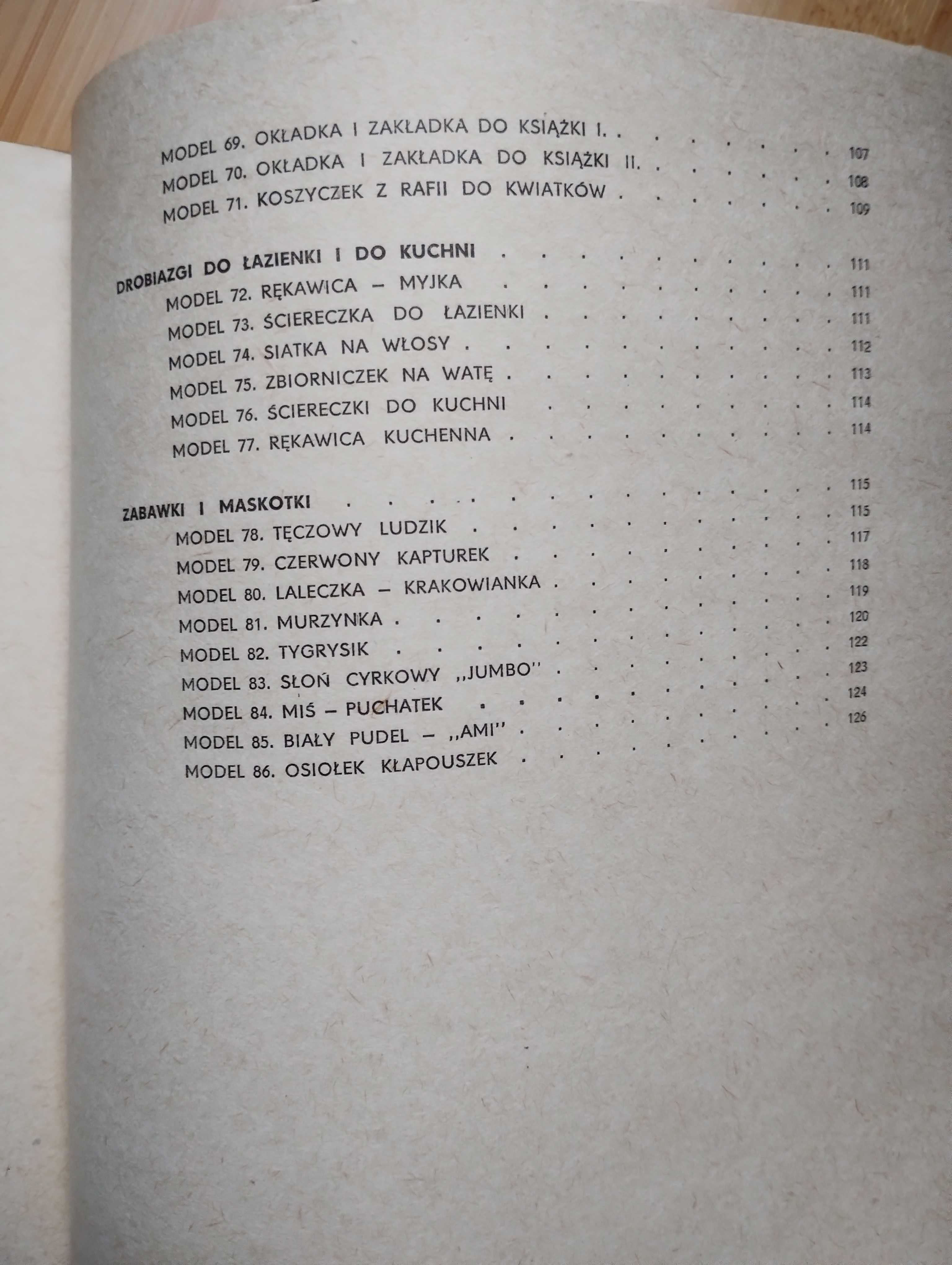 WOŁOSZYŃSKA Zrobimy to same: upominki wykonane szydełkiem i na drutach