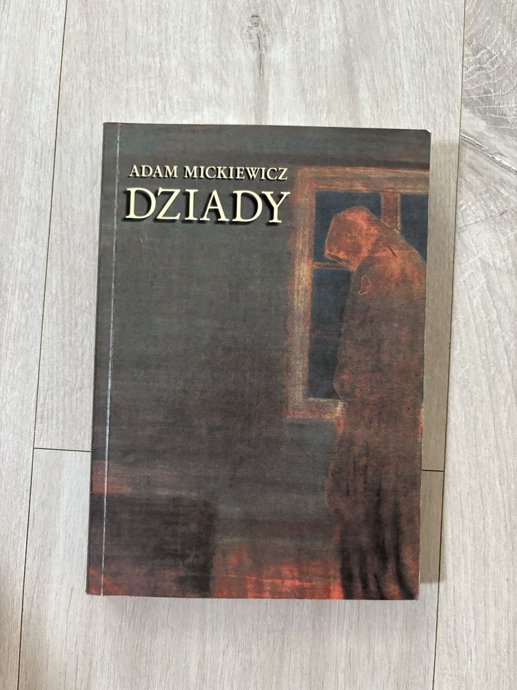 Dziady Adam Mickiewicz stan bdb