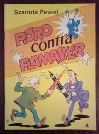 Pióro contra flamaster - Pawel Szarlota