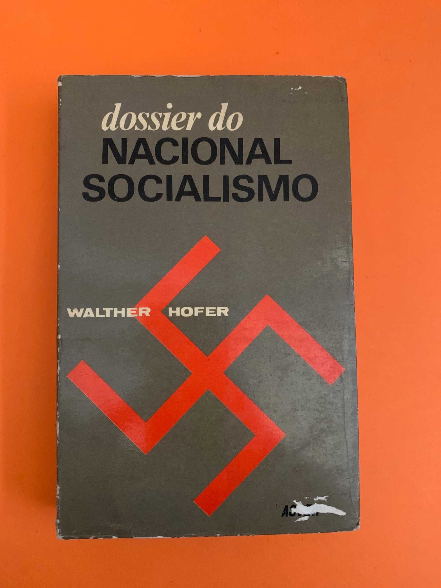 Dossier do Nacional Socialismo - Walther Hofer
