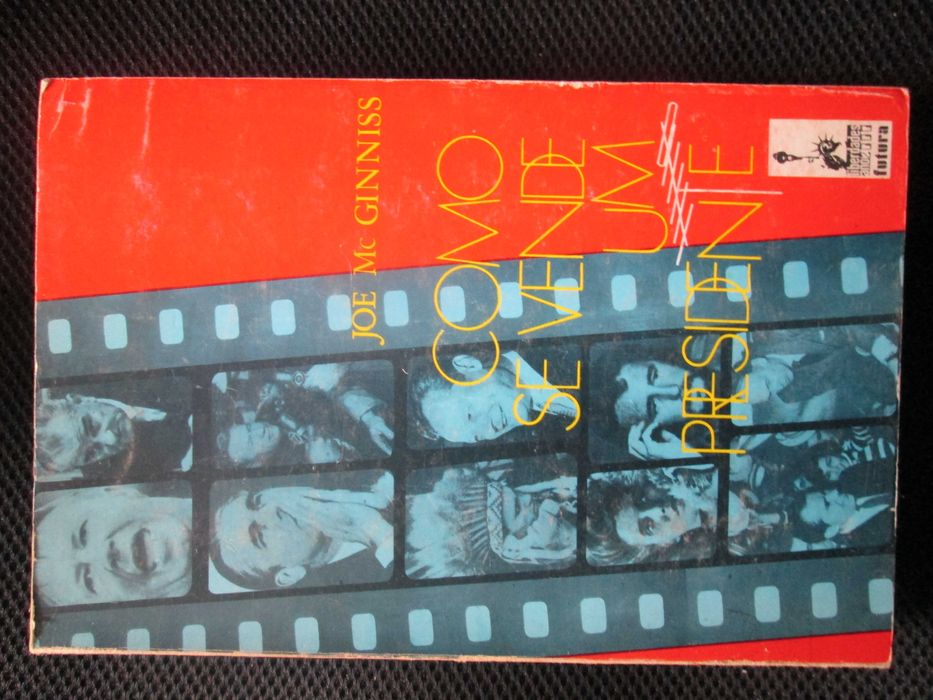 Como se Vende um Presidente, de Joe McGinniss
