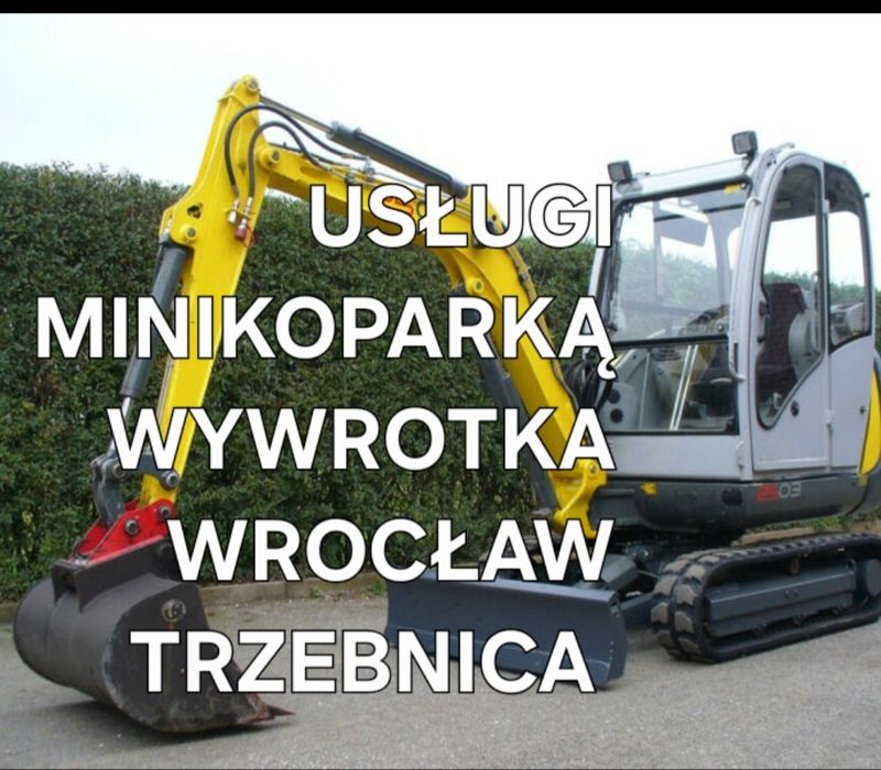 Usługi minikoparką +WYWROTKA