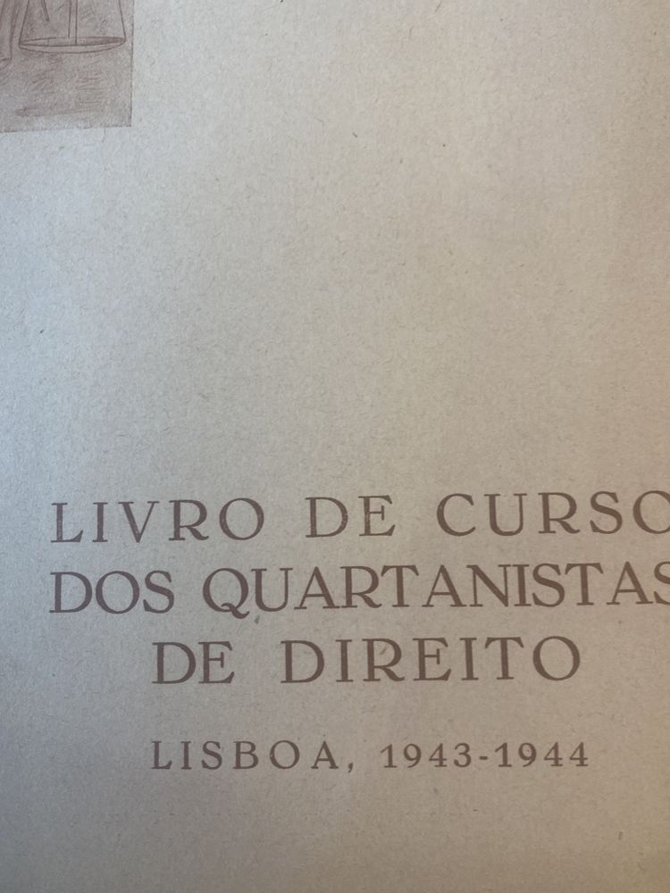 Livro de curso dos Quartanistas Finalistas de Direito 1943 a 1944