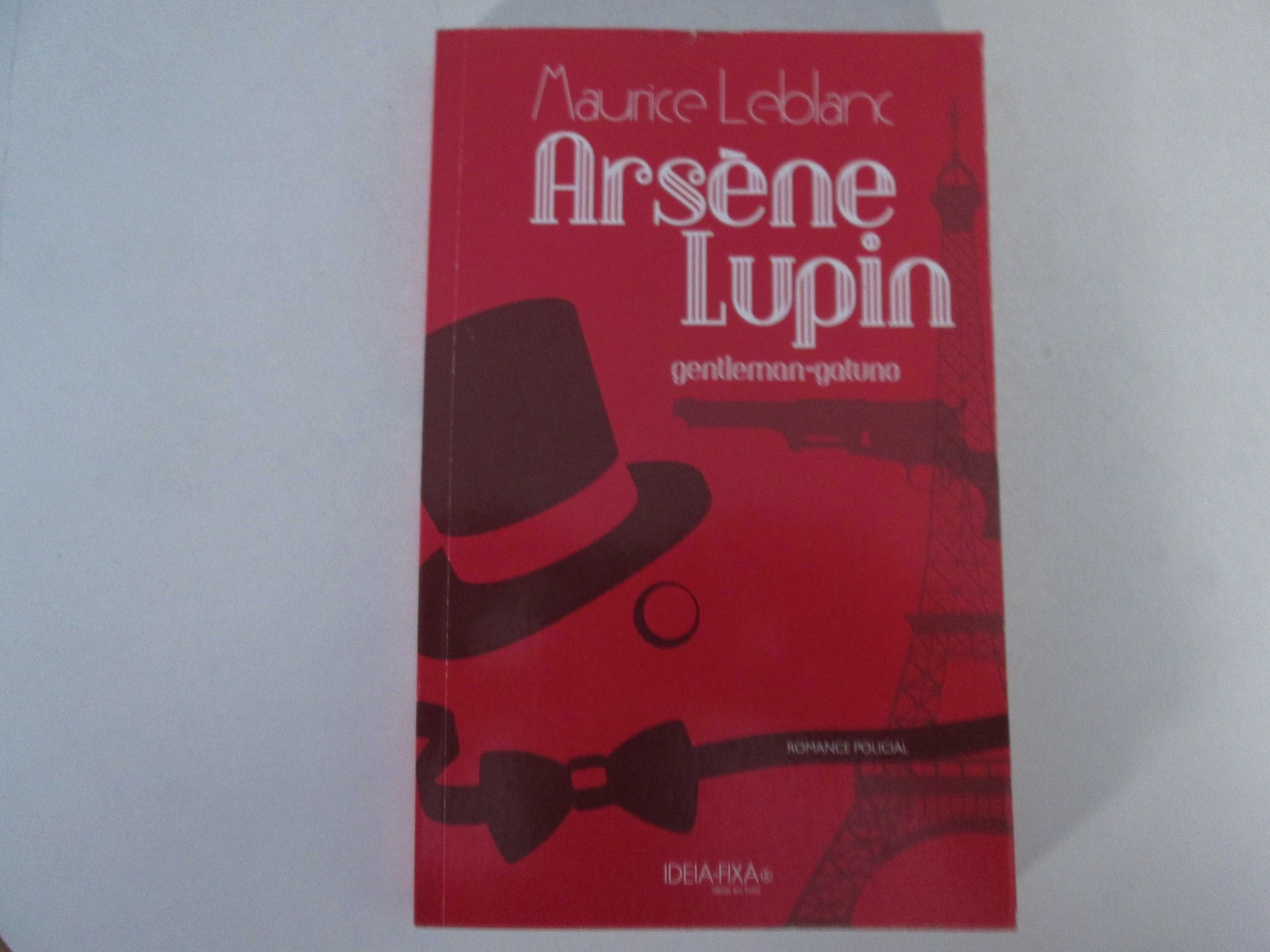 Arséne Lupin, Gentleman-Gatuno- Maurice Leblanc
