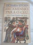 O caminho para o céu - zecharia sitchin