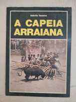 A capeia Arraiana - Adérito Tavares