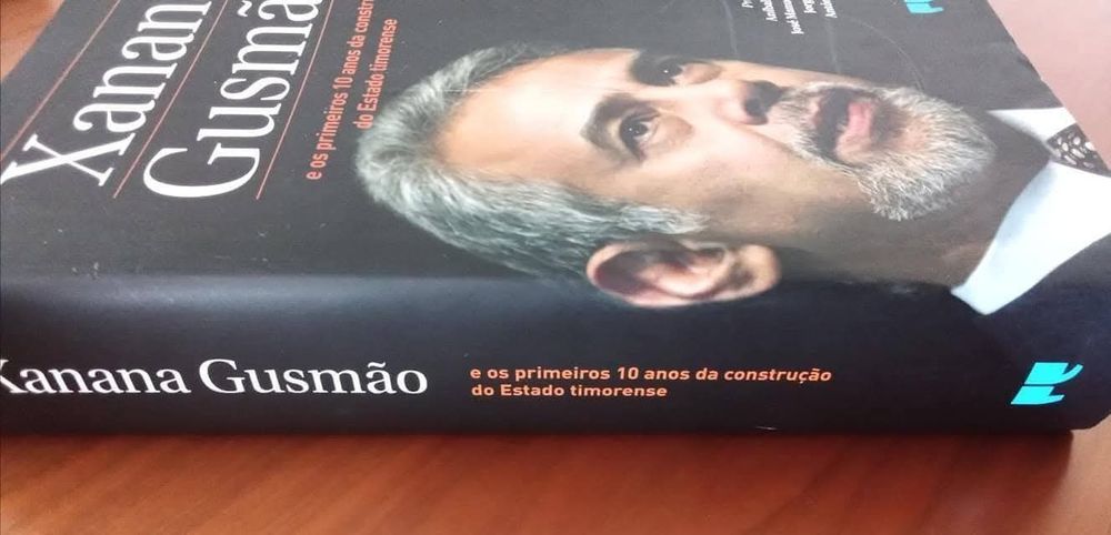 Xanana Gusmão e os primeiros 10 anos de construção do estado Timorense