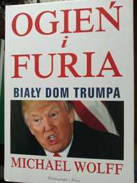 Ogień i furia. Biały Dom Trumpa