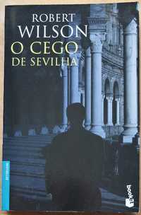 Livro - Robert Wilson - O Cego de Sevilha, em excelente estado