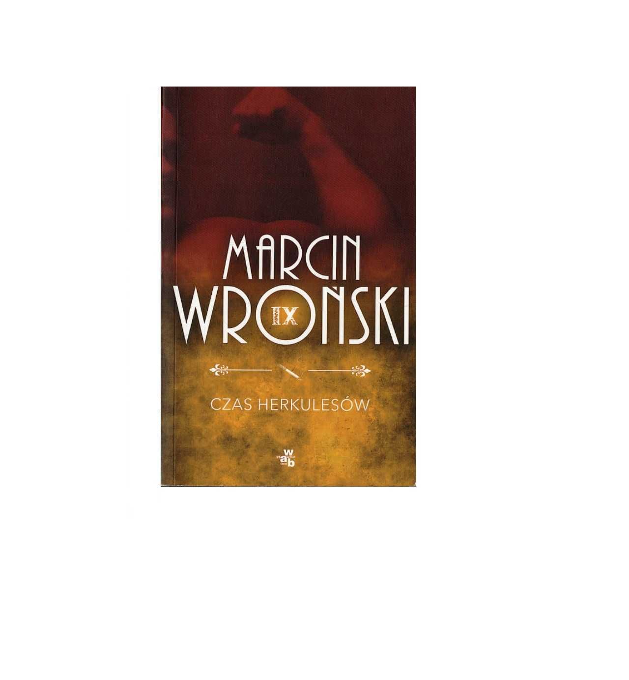 Czas Herkulesów - Marcin Wroński