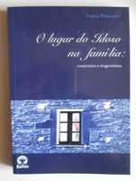 O Lugar do Idoso na Família: contextos e trajectórias, Luísa Pimentel