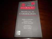 "O Coração - Manual de Cardiologia" de Robert O'Rourke e Outros