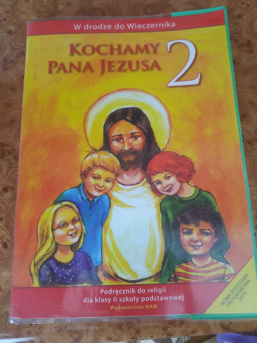 Religia 2 Kochamy Pana Jezusa