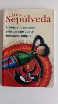 Luís Sepúlveda - História de um gato e de um rato...