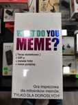 What Do You Meme? – Teraz z GIF-ami Lombard4u DWO