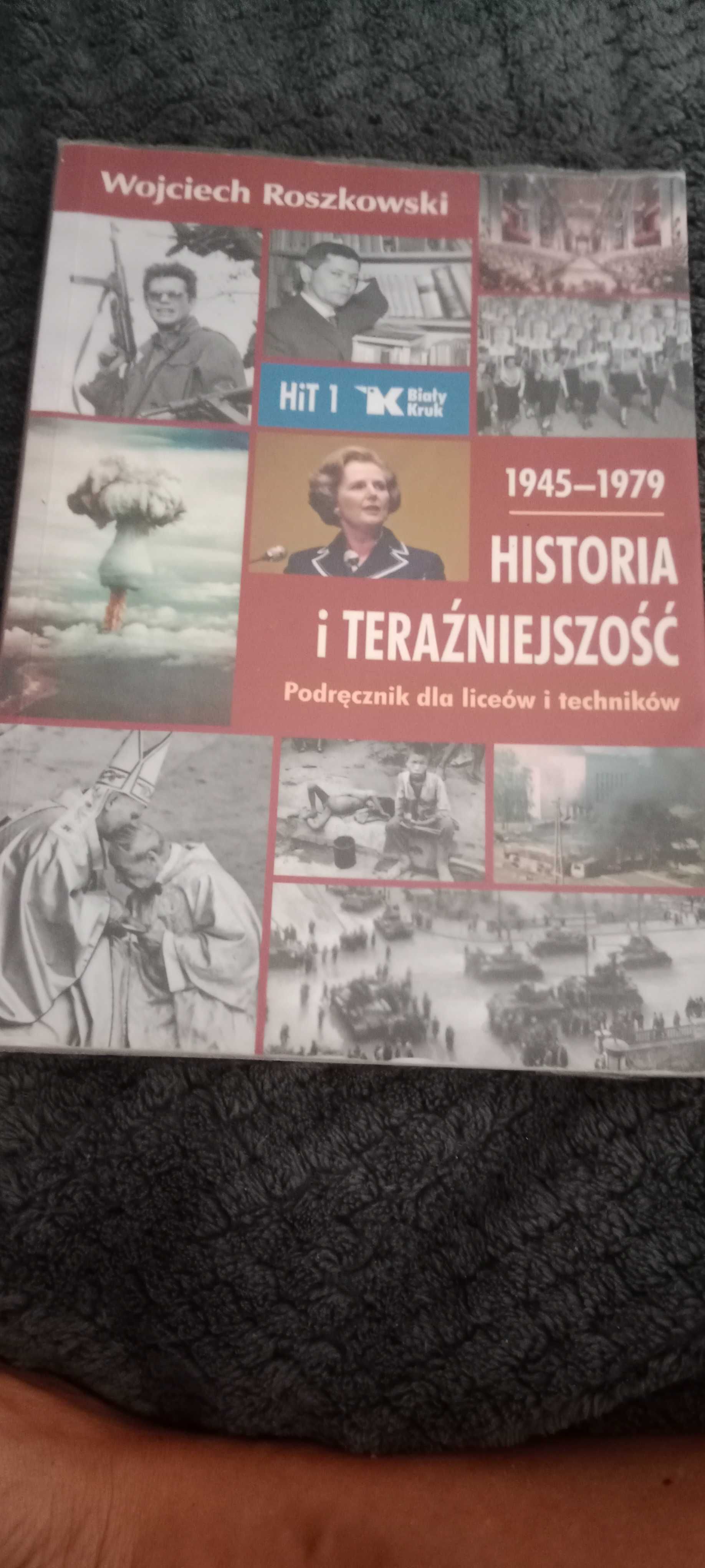 Historia i teraźniejszość Wojciech Roszkowski