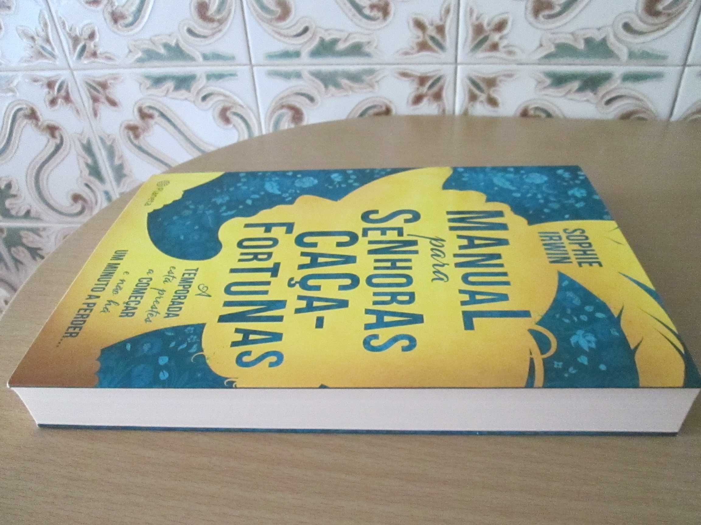Manual para Senhoras Caça-Fortunas 
de Sophie Irwin (Oferta de portes)