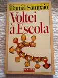 Livro Voltei à Escola de Daniel Sampaio