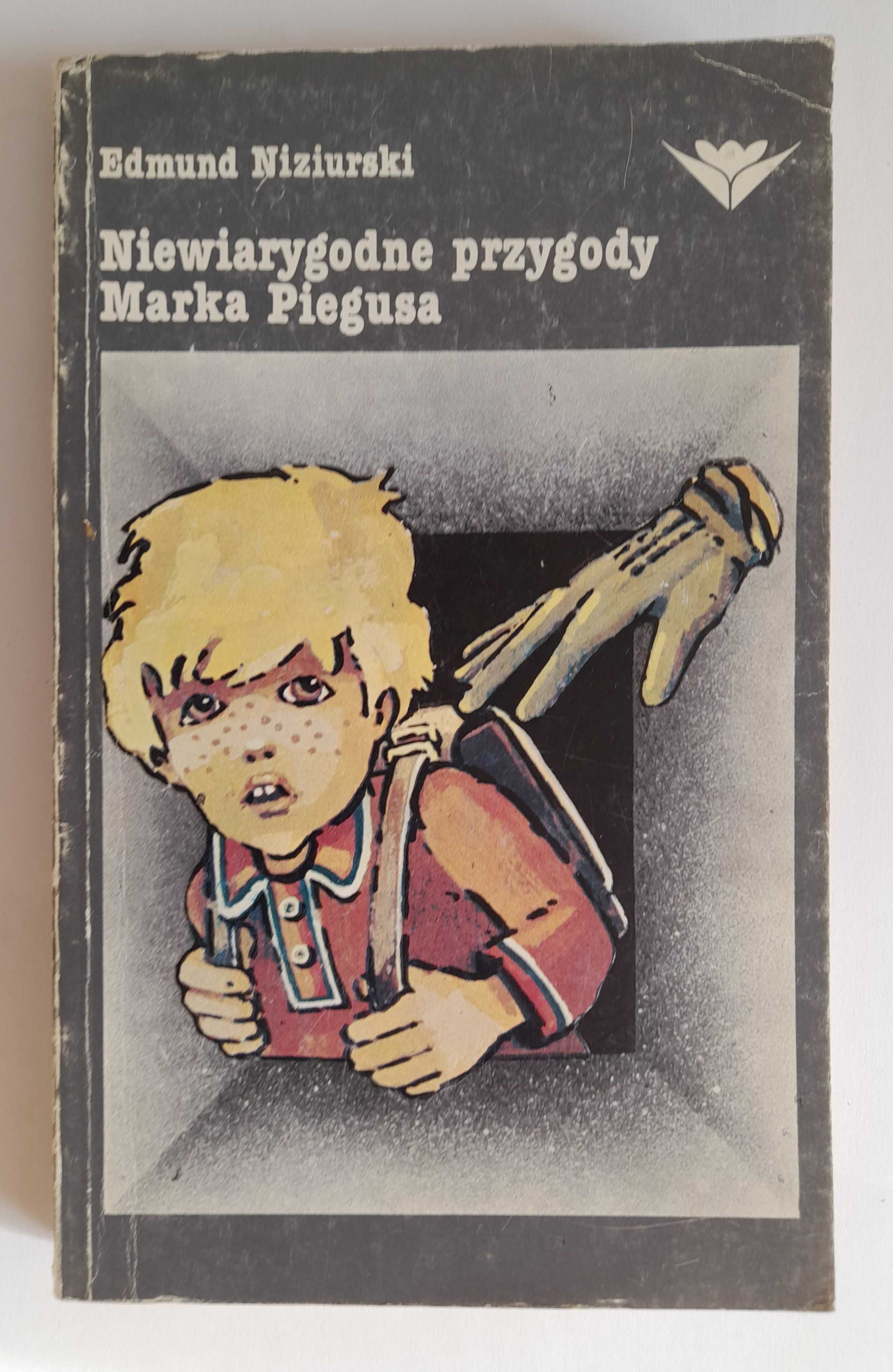 Niewiarygodne przygody Marka Piegusa - Niziurski