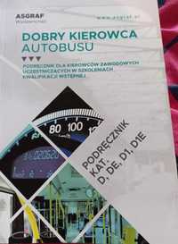 Książka D,DE,D1,D1E Dobry Kierowca Autobusu Podręcznik Dla Kierowców