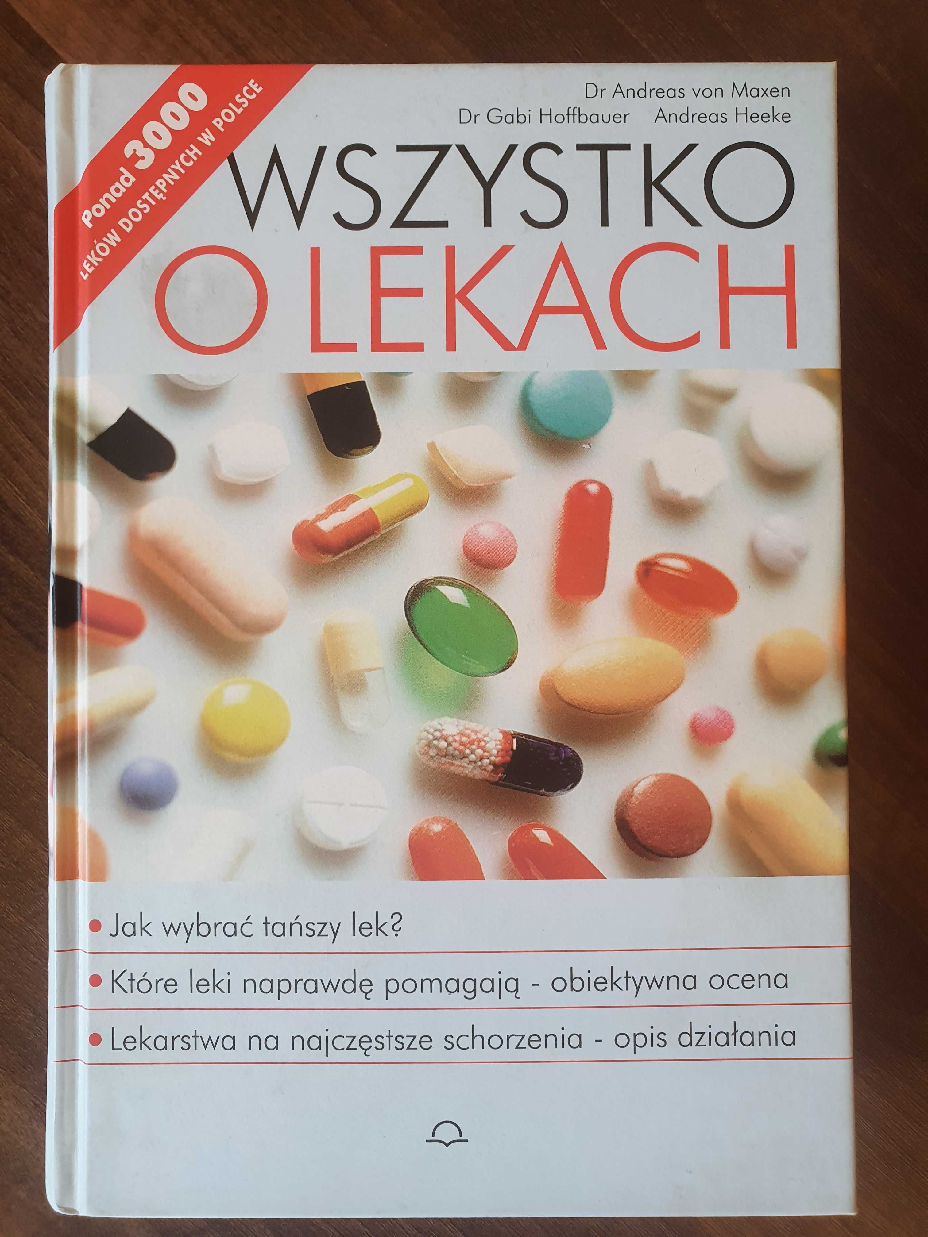 Wszystko o lekach - Andreas von Maxen, Gabi Hoffbauer