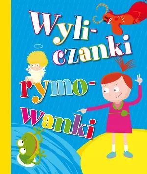 Wyliczanki Rymowanki Olesiejuk Sp. Z O.o.
