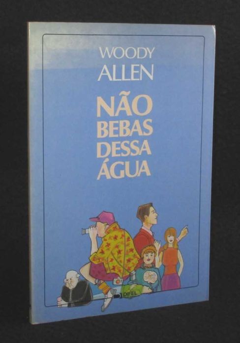 Livro Não Bebas Dessa Água Woody Allen