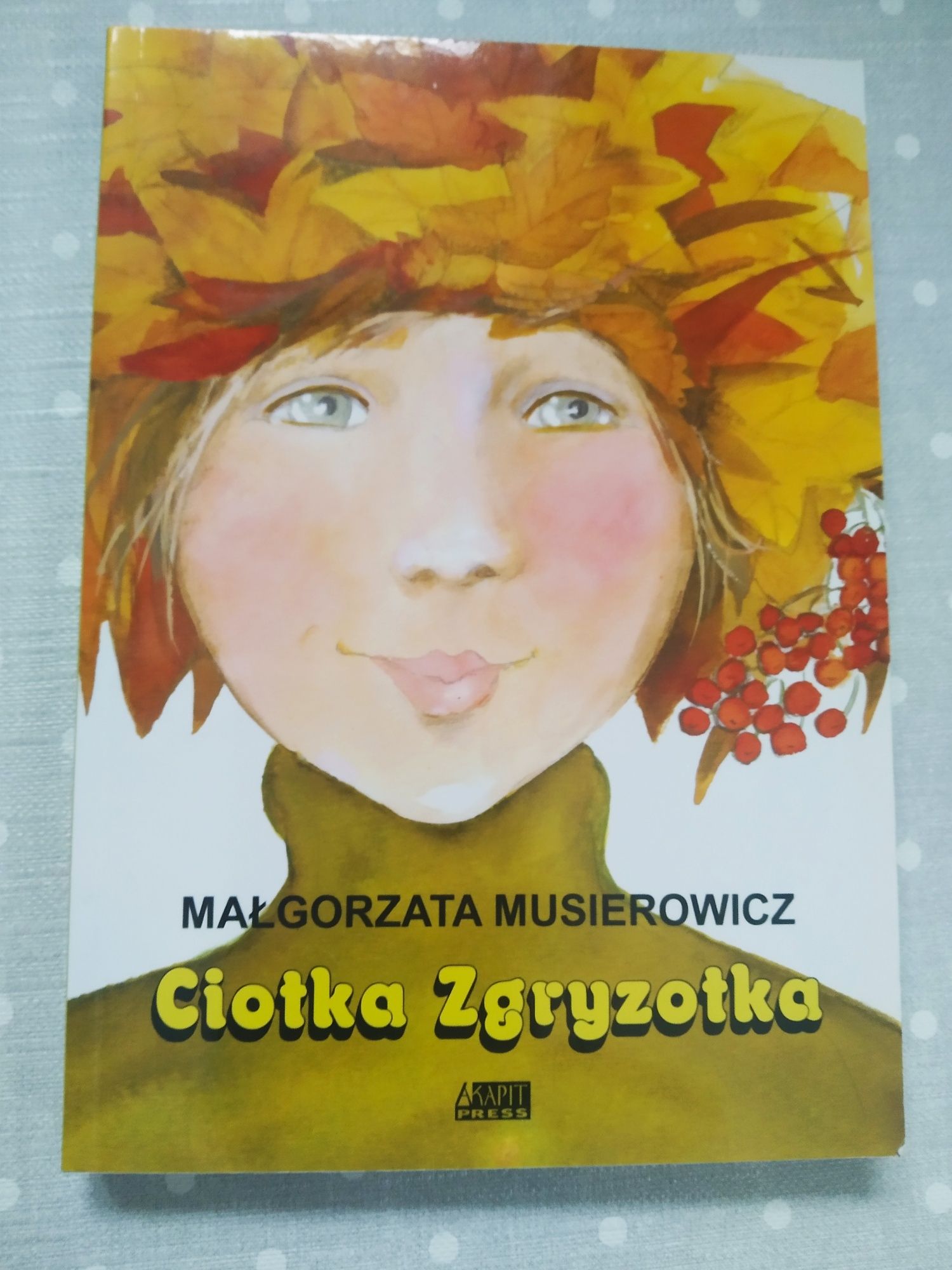 Małgorzata Musierowicz "Ciotka Zgryzotka"