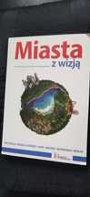 Miasta z wizją Praca zbiorowa
Sao Paulo Bilbao Dundee Lipsk Berlin