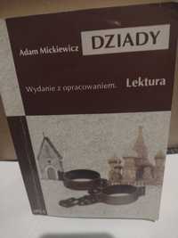 Adam Mickiewicz Dziady (wszystkie części w jednym) z opracowaniem