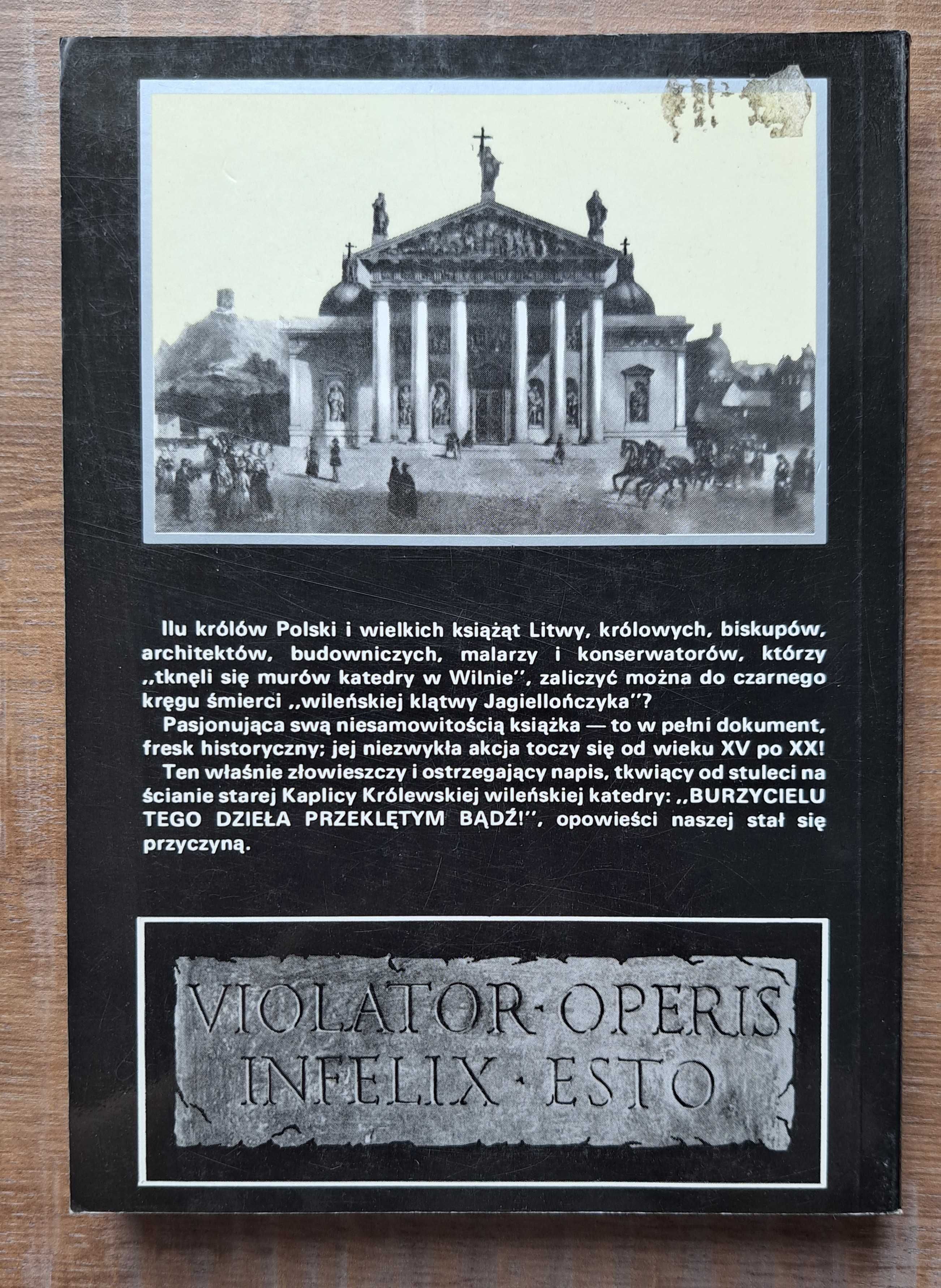 Klątwy mikroby i uczeni TOM II Wileńska klątwa Jagiellończyka - Święch