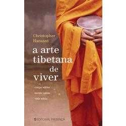 A Arte Tibetana de Viver de Christopher Hansard (Portes grátis)
